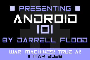 Android 101: A Futuristic Font for Modern Design