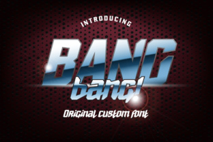 BANG Bang: A Bold Font for Dynamic Campaigns